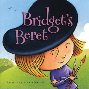 Bridget's Beret by Tom Lichtenheld